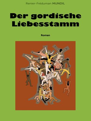 cover image of Der gordische Liebesstamm